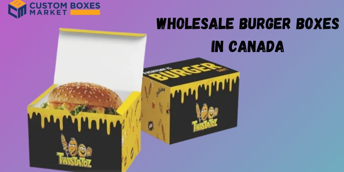 Custom Burger Boxes Wholesale: Attracting Customers In Canada